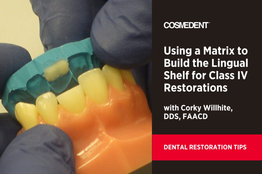 Using a Matrix to Build the Lingual Shelf for Class IV Restorations